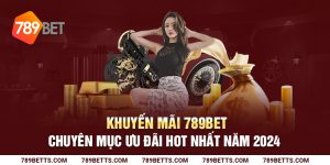 Khuyến mãi hoàn trả 789BET siêu hấp dẫn dành cho người chơi